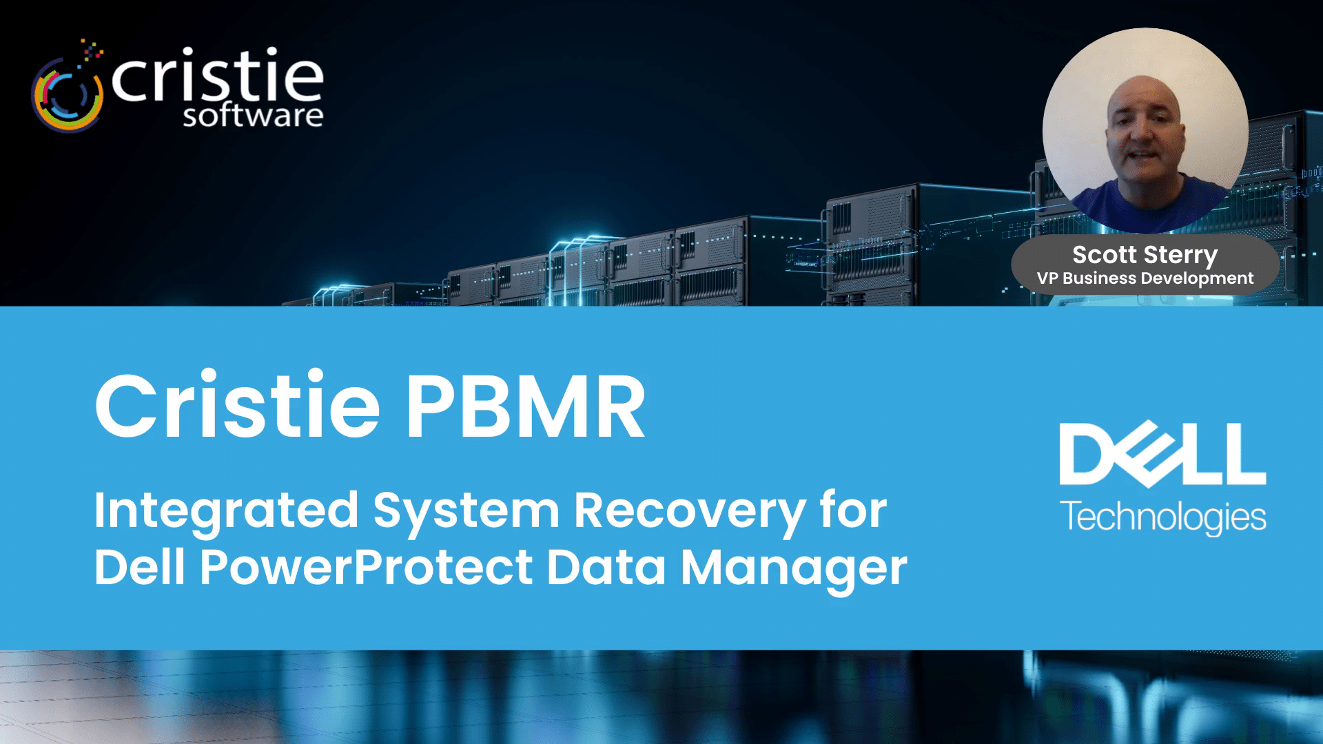 Introducing Cristie Software PBMR System Recovery for Dell PowerProtect Data Manager